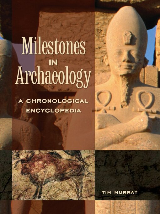 Title details for Milestones in Archaeology by Tim Murray - Available